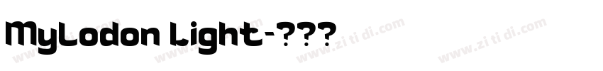 Mylodon Light字体转换 Mylodon Light字体转换